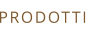 PRODOTTI