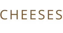 CHEESES